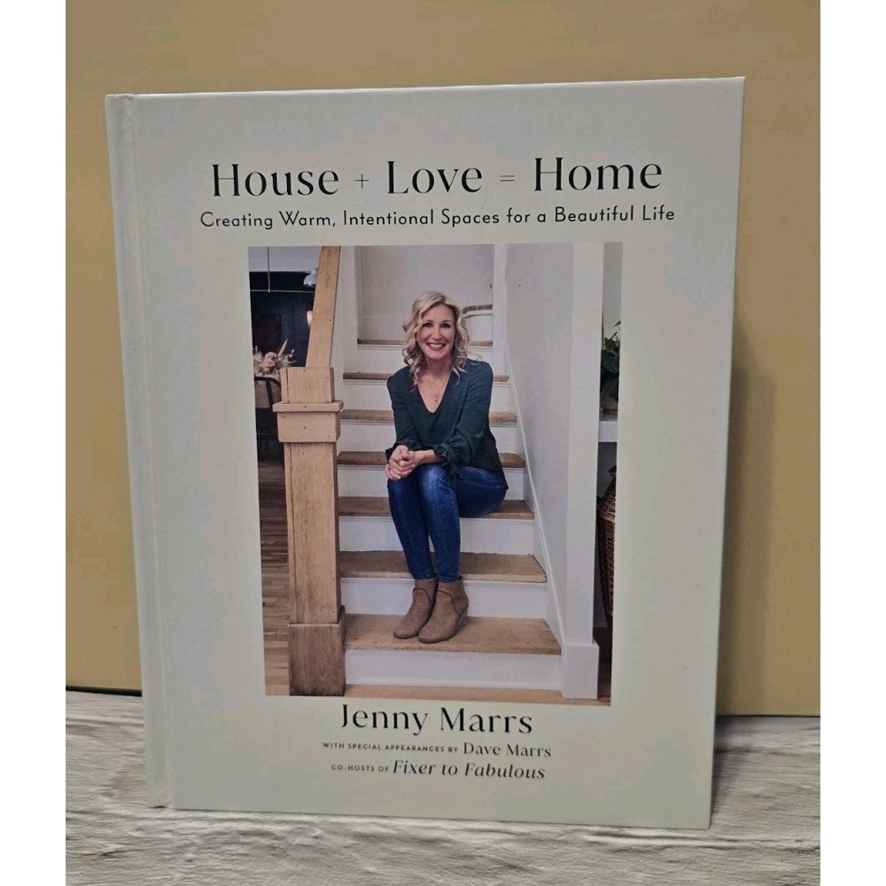 New Hardcover Book House Love = Home Author Jenny Marrs From Fixer To Fabulous